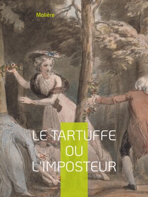 cover image of Le Tartuffe ou l'Imposteur